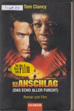 Tom Clancy: Der Anschlag - Das Echo alle