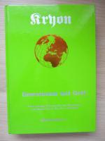 Lee Carroll: Kryon Band 4 - Gemeinsam mi