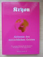 Lee Carroll: Kryon  Band 3 - Alchemie de
