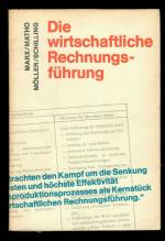 Die wirtschaftliche Rechnungsführung. Lehrhefte politische Ökonomie des Sozialismus