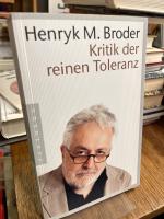 Broder, Henryk M.: Kritik der reinen Tol