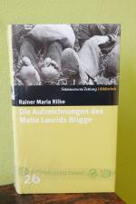 Rilke, Rainer M: Die Aufzeichnungen des Rilke, Rainer M: Die Aufzeichnungen des