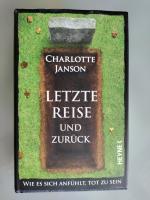 Charlotte Janson: Letzte Reise und zurüc