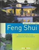 Feng Shui - Gesund wohnen mit der chines