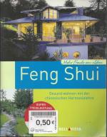 Feng Shui - Gesund wohnen mit der chines