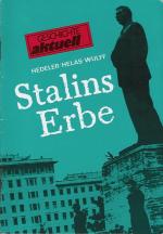 Stalins Erbe - Der Stalinismus und die deutsche Arbeiterbewegung