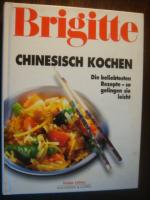 BRIGITTE Chinesisch Kochen