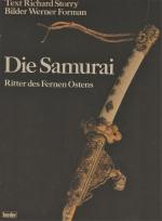 Die Samurai - Ritter des Fernen Ostens  -  Mit  110  Farbbildern