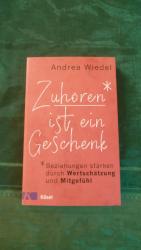 Zuhören ist ein Geschenk - Beziehungen stärken durch Wertschätzung und Mitgefühl