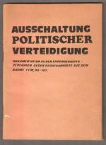 Ausschaltung politischer Verteidigung. D