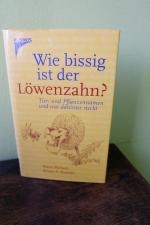 Wie bissig ist der Löwenzahn?