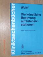 G Wolff: Die künstliche Beatmung auf Int