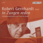 Robert Gernhardt liest In Zungen reden -