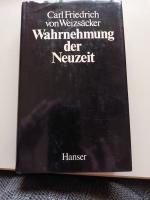Weizsäcker, Carl Friedrich von: Wahrnehm Weizsäcker, Carl Friedrich von: Wahrnehm