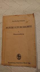 Agrikulturchemie I: Pflanzenernährung. Sammlung Göschen, 329.