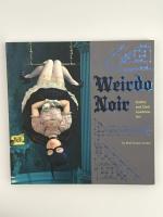 Jordan, Matt Dukes: Weirdo Noir - Gothic Jordan, Matt Dukes: Weirdo Noir - Gothic