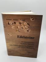 Edelsteine - 107 Sternstunden deutscher Sprache - vom Nibelungenlied bis Einstein, von Mozart bis Loriot
