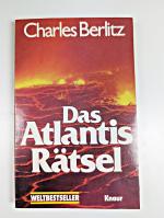Charles Berlitz: Das Atlantis-Rätsel.