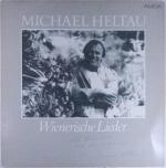 Michael Heltau: Wienerische Lieder Micha