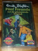 Fünf Freunde und die geheimnisvolle Erbschaft