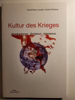 Kultur des Krieges - Amerikanismus - Zionismus - Islamismus