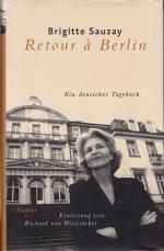 Brigitte Sauzay: RETOUR À BERLIN - Ein d Brigitte Sauzay: RETOUR À BERLIN - Ein d