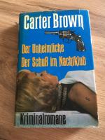 Carter Brown: Der Unheimliche + Der Schu