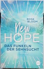 Rose Bloom: New Hope - Das Funkeln der S