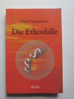 Die Ethosfalle