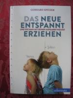 Gerhard Spitzer: Das neue Entspannt Erzi Gerhard Spitzer: Das neue Entspannt Erzi