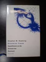 Hawking, Stephen W.: Einsteins Traum. Ex Hawking, Stephen W.: Einsteins Traum. Ex