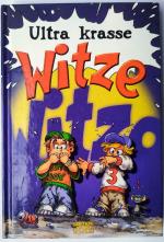 Ultrakrasse Witze