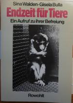 Walden, Sina; Bulla, Gisela: Endzeit für