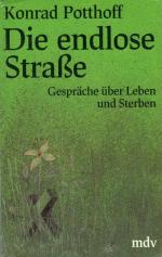 Konrad Potthoff: Die endlose Straße. Ges Konrad Potthoff: Die endlose Straße. Ges
