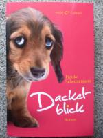 Frauke Scheunemann: Dackelblick - Band 1 Frauke Scheunemann: Dackelblick - Band 1