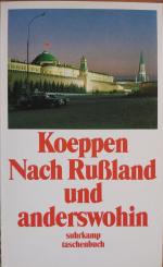 Nach Russland und anderswohin - Empfindsame Reise