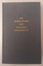 Otto Schöllig: Die Verwaltung der Heilig