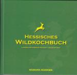 Hessisches Wildkochbuch