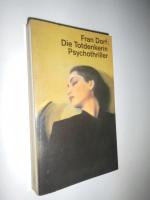Fran Dorf: Die Totdenkerin. Psychothrill
