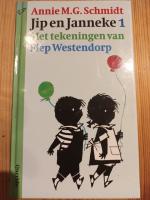 Fiep Westendorp / Annie M.G. Schmidt: Ji Fiep Westendorp / Annie M.G. Schmidt: Ji