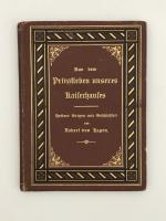 Aus dem Privatleben unseres Kaiserhauses - Heitere Skizzen und Geschichten von Robert von Hagen