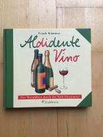 Frank Kämmer: Aldidente Vino