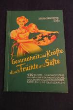 Gesundheit und Kräfte durch Früchte und Säfte