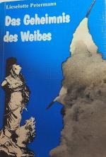 Das Geheimnis des Weibes