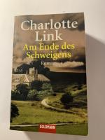 Charlotte Link: Am Ende des Schweigens