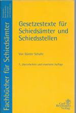 Gesetzestexte für Schiedsämter und Schiedsstellen