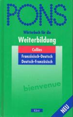 PONS Wörterbuch für die Weiterbildung - Französisch-Deutsch/ Deutsch-Französisch