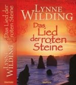 Lynne Wilding: Das Lied der roten Steine Lynne Wilding: Das Lied der roten Steine