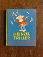 Ida Bohatta: Heinzel Triller Musiklehrer