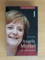 Angela Merkel - Die Protestantin - Ein Portrait